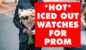 POPULAR ICED OUT WATCHES TO WEAR TO PROM