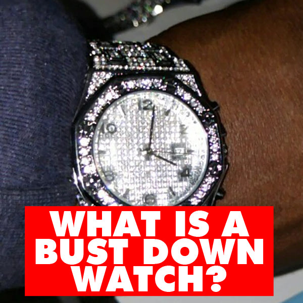 WHAT IS A BUST DOWN WATCH?